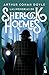 Las memorias de Sherlock Holmes (Biblioteca Sherlock Holmes) (Spanish Edition)