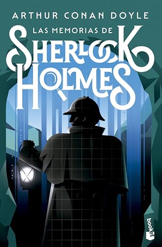 Las memorias de Sherlock Holmes (Biblioteca Sherlock Holmes) (Spanish Edition)