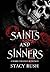 Saints and Sinners