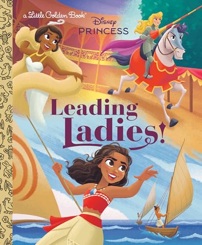 Leading Ladies! (Disney Princess) (Little Golden Book)