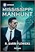 Mississippi Manhunt (The Lynleys of Law Enforcement Book 6)