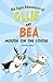 Moose on the Loose (The Super Adventures of Ollie and Bea)