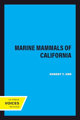 Marine Mammals of California (California Natural History Guides Book 29)