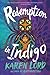 Redemption in Indigo: A Novel