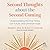 Second Thoughts About the Second Coming: Understanding the End Times, Our Future, and Christian Hope
