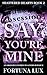 Say You're Mine (Shattered ...