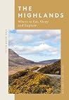 The Highlands: Wh...
