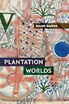 Plantation Worlds