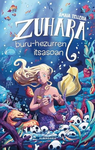 Buru-hezurren itsasoan: Zuhara 3 (Paperback)