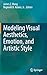 Modeling Visual Aesthetics,...