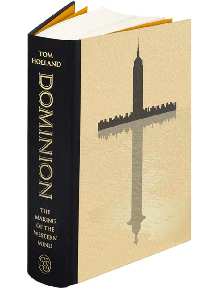 Dominion: The Making of the Western Mind