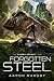 Forgotten Steel: The Aurora Project Book Two