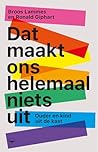 Dat maakt ons hel...