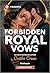 Forbidden Royal Vows (Harlequin Presents Larger Print, 4227)
