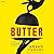 Butter: A Novel of Food and Murder