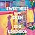 Sweetness in the Skin: A Novel