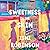 Sweetness in the Skin: A Novel
