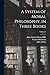 A System of Moral Philosophy, in Three Books; Volume 2