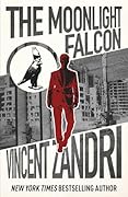 The Moonlight Falcon: A Dick Moonlight PI Thriller