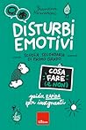 Disturbi emotivi ...