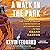 A Walk in the Park: The True Story of a Spectacular Misadventure in the Grand Canyon