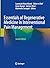 Essentials of Regenerative Medicine in Interventional Pain Management