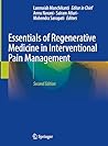 Essentials of Regenerative Medicine in Interventional Pain Management