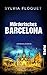 Mörderisches Barcelona: Kriminalroman | Atmosphärischer Urlaubskrimi in Spaniens aufregender Metropole (German Edition)