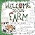 Welcome to our Farm: Colori...