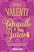 ORGULLO Y POCO JUICIO 2: Hay amores que son como un Gran Reserva: necesitan tiempo de maceración para que exploten en boca. (Spanish Edition)