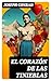El corazón de las tinieblas (Spanish Edition)
