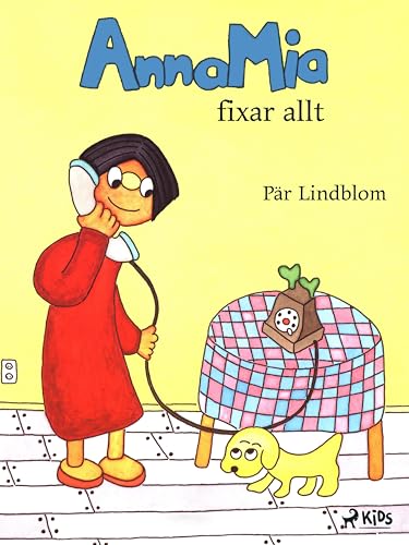 AnnaMia fixar allt (Swedish Edition)
