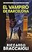 El vampiro de Barcelona (In...