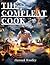 The Compleat Cook: Expertly...