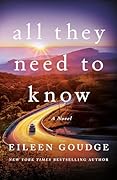All They Need to Know (Gold Creek, #1)