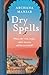 Dry Spells