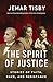 The Spirit of Justice: True Stories of Faith, Race, and Resistance