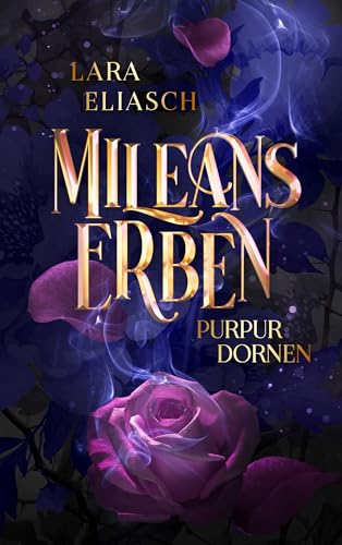 Purpurdornen | Mileans Erben-Saga 3 (German Edition)