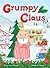 Grumpy Claus