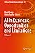 AI in Business: Opportunities and Limitations: Volume 1 (Studies in Systems, Decision and Control Book 515)