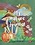 My Nature Journal by Nicola Robson
