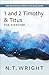 1 and 2 Timothy and Titus for Everyone: 20th Anniversary Edition with Study Guide (The New Testament for Everyone)