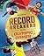Record Breakers at the Olympic Games by Rob Walker