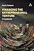 Financing the Entrepreneurial Venture by Paul A. Gompers