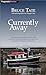 Currently Away by Bruce Tate