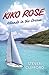 Kiko Rose: Islands in the D...