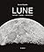 Lune. Culture - Nature - Exploration: Culture - Nature - Exploration