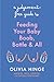 A Judgement-Free Guide to Feeding Your Baby: Boob, bottle and all