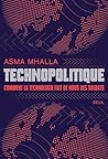 Technopolitique: ...