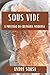 Sous Vide by André Sousa